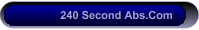 240 Second Abs.Com